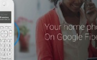 谷歌推FiberPhone固话服务 用光纤挑战传统电信巨头
