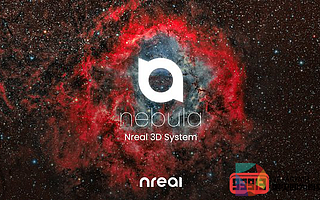 Nreal在CES 2020上發布3D系統“星云”，支持全部安卓應用